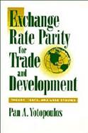 Exchange Rate Parity for Trade and Development Theory, Tests, and Case Studies cover