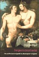 Impersonations: The Performance of Gender in Shakespeare's England cover