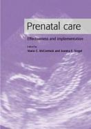Prenatal Care Effectiveness and Implementation cover