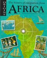 The History of Emigration from Africa cover