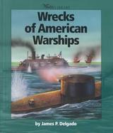 Wrecks of American Warships cover