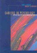 Careers in Psychology Opportunities in a Changing World cover