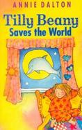 Tilly Beany Saves the World cover