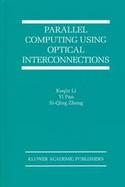 Parallel Computing Using Optical Interconnections cover