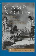 Camp Notes and Other Writings Mitsuye Yamada cover
