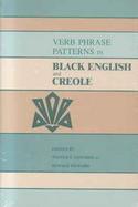 Verb Phrase Patterns in Black English and Creole cover