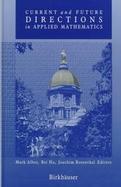 Current and Future Directions in Applied Mathematics cover