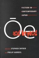 Oe and Beyond Fiction in Contemporary Japan cover