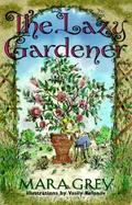 The Lazy Gardener cover