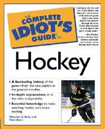 The Complete Idiot's Guide to Hockey cover