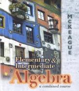 Elementary & Intermediate Algebra: A Combined Course cover