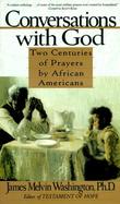 Conversations With God Two Centuries of Prayers by African Americans cover