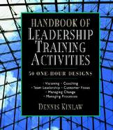 Handbook of Leadership Training Activities 50 One-Hour Designs cover