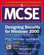 MCSE Designing Security for Windows 2000 Network Study Guide (Exam 70-220) (Book/CD-ROM package) cover
