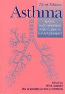 Asthma Basic Mechanisms and Clinical Management cover