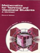 Mathematics for Technical and Vocational Students A Worktext cover