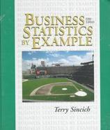 Business Statistics by Example cover