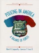 Policing in America: A Balance of Forces cover
