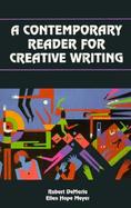 A Contemporary Reader for Creative Writing cover