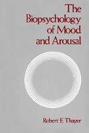 The Biopsychology of Mood and Arousal cover