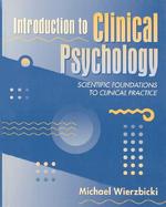 Introduction to Clinical Psychology Scientific Foundations to Clinical Practice cover