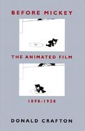 Before Mickey The Animated Film 1898-1928 cover