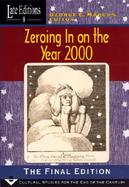 Zeroing in on the Year 2000 The Final Edition cover