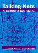 Talking Nets An Oral History of Neural Networks cover