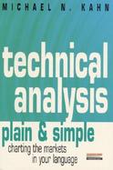 Technical Analysis Plain & Simple Charting the Markets in Your Language cover