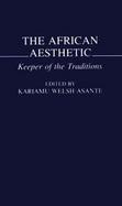 The African Aesthetic Keeper of the Traditions cover