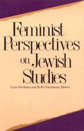 Feminist Perspectives on Jewish Studies cover