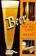 Beer: Tap Into the Art and Science of Brewing cover