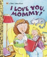 I Love You, Mommy cover
