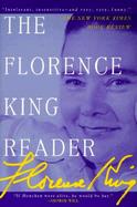 The Florence King Reader cover