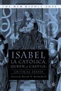 Isabel LA Catolica, Queen of Castile Critical Essays cover