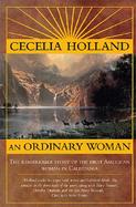 An Ordinary Woman A Dramatized Biography of Nancy Kelsey cover