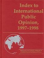 Index to International Public Opinion, 1997-1998 cover