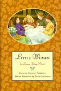 Little Women: From the Original Publisher cover