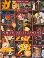 Child Development : A Thematic Approach cover