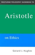 Routledge Philosophy Guidebook to Aristotle on Ethics cover