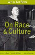 W.E.B. Du Bois on Race and Culture Philosophy, Politics, and Poetics cover