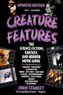 Creature Features The Science Fiction, Fantasy, and Horror Movie Guide cover