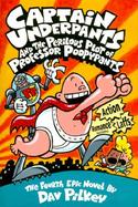 Captain Underpants and the Perilous Plot of Professor Poopypants The Fourth Epic Novel cover