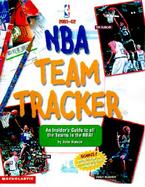 2001-02 Nba Team Tracker An Insider's Guide to All the Teams in the Nba! cover