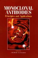 Monoclonal Antibodies: Principles and Applications cover