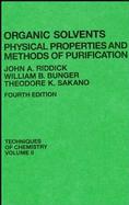 Organic Solvents: Physical Properties and Methods of Purification, 4th Edition cover