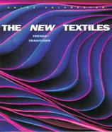 The New Textiles: Trends & Traditions cover