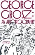 George Grosz An Autobiography cover