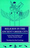 Religion in the Ancient Greek City cover