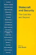 Statecraft and Security The Cold War and Beyond cover